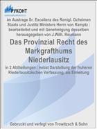 Das Provinzial Recht des Markgrafthums Niederlausitz