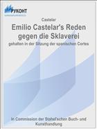 Emilio Castelar's Reden gegen die Sklaverei