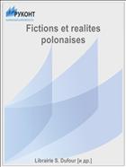 Fictions et realites polonaises