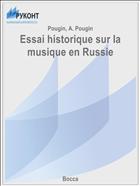 Essai historique sur la musique en Russie
