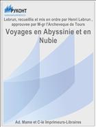 Voyages en Abyssinie et en Nubie