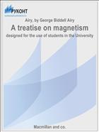 A treatise on magnetism