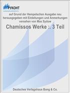 Chamissos Werke :. 3 Teil
