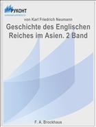 Geschichte des Englischen Reiches im Asien. 2 Band