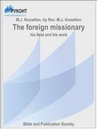 The foreign missionary