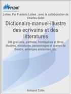 Dictionaire-manuel-illustre des ecrivains et des litteratures