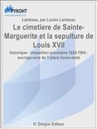 Le cimetiere de Sainte-Marguerite et la sepulture de Louis XVII