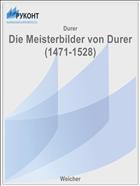 Die Meisterbilder von Durer (1471-1528)
