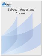 Between Andes and Amazon