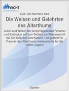 Die Weisen und Gelehrten des Alterthums