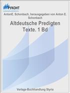 Altdeutsche Predigten Texte. 1 Bd