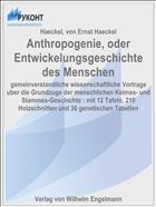 Anthropogenie, oder Entwickelungsgeschichte des Menschen