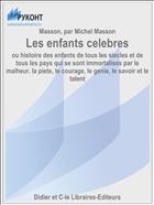 Les enfants celebres