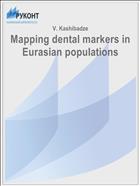Mapping dental markers in Eurasian populations