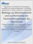 Beitrage zu Albuminometrie und zur Kenntniss der Tanninverbundungen der Albuminate