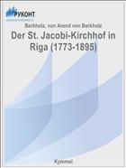 Der St. Jacobi-Kirchhof in Riga (1773-1895)