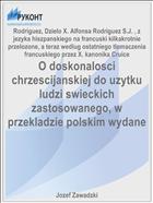 O doskonalosci chrzescijanskiej do uzytku ludzi swieckich zastosowanego, w przekladzie polskim wydane