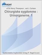 Chirurgiske sygdomme : Urinorganerne. 1
