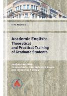 Academic English: Theoretical and Practical Training of Graduate Students