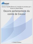 Oeuvre parlementaire du comte de Cavour