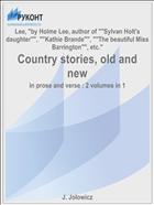 Country stories, old and new