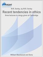 Recent tendencies in ethics