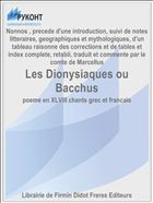 Les Dionysiaques ou Bacchus