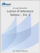 Lezioni di letteratura Italiana :. Vol. 3