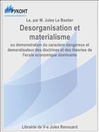 Desorganisation et materialisme