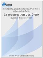 La resurrection des Dieux