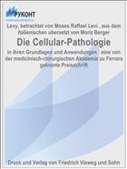 Die Cellular-Pathologie