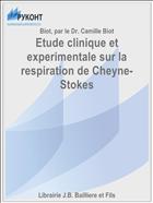 Etude clinique et experimentale sur la respiration de Cheyne-Stokes