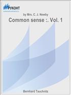 Common sense :. Vol. 1