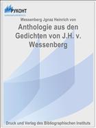 Anthologie aus den Gedichten von J.H. v. Wessenberg
