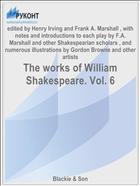 The works of William Shakespeare. Vol. 6
