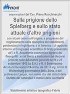 Sulla prigione dello Spielberg e sullo stato attuale d'altre prigioni