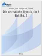 Die christliche Mystik : in 5 Bd. Bd. 2