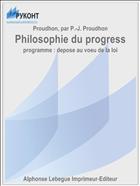Philosophie du progress
