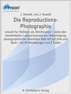 Die Reproductions-Photographie