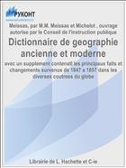 Dictionnaire de geographie ancienne et moderne
