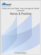 Heros & Pantins