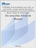 Dix ans chez Alfred de Musset
