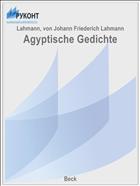 Agyptische Gedichte