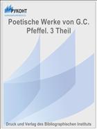 Poetische Werke von G.C. Pfeffel. 3 Theil