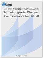 Dermatologische Studien :. Der ganzen Reihe 19 Heft