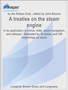 A treatise on the steam engine