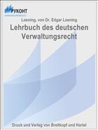 Lehrbuch des deutschen Verwaltungsrecht