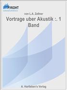 Vortrage uber Akustik :. 1 Band