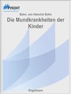 Die Mundkrankheiten der Kinder