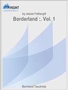 Borderland :. Vol. 1